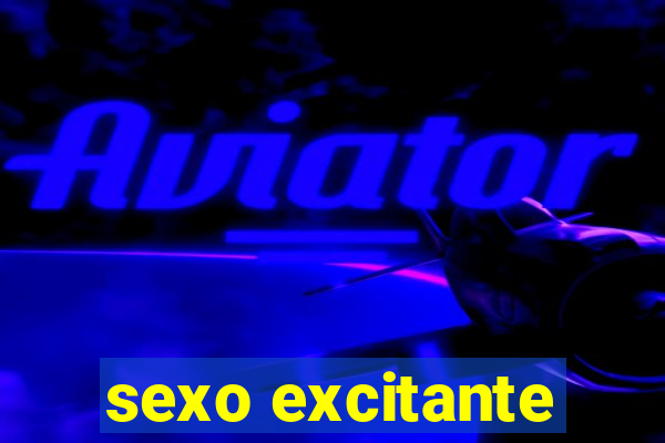 sexo excitante